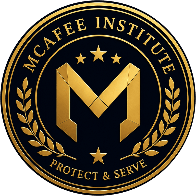 McAfee Institute seal — Protect & Serve